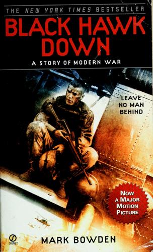 Black Hawk Down (Movie Tie-In): a story of modern war