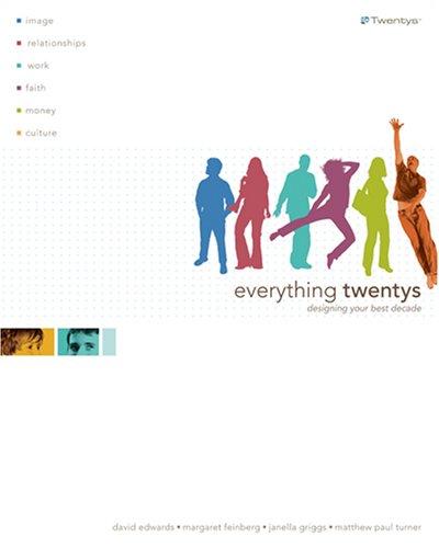 Everything Twentys: designing your best decade