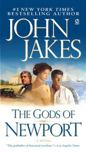 The Gods Of Newport (Signet Novel)