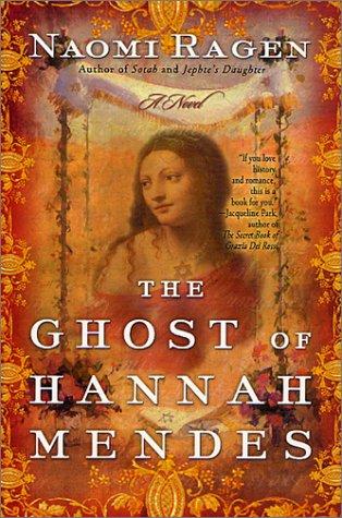 The Ghost Of Hannah Mendes