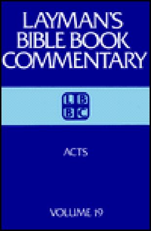 Acts (Layman's Bible Book Commentary, 19)