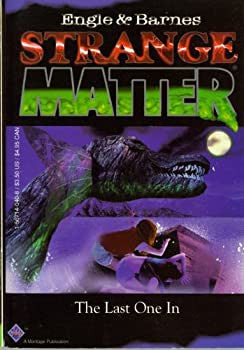 The Last One In (Strange Matter , No 5)