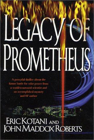 Legacy Of Prometheus