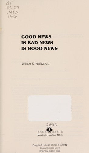Good News Is Bad News Is Good News