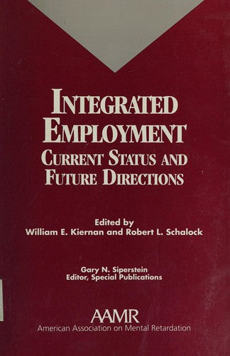 Integrated Employment: current status and future directions