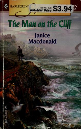 The Man On The Cliff (Harlequin Superromance No. 1077)
