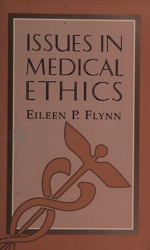 Issues In Medical Ethics