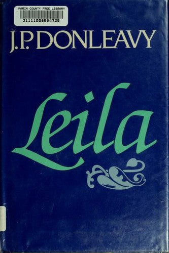 Leila: Further in the Destinies of Darcy Dancer, Gentleman