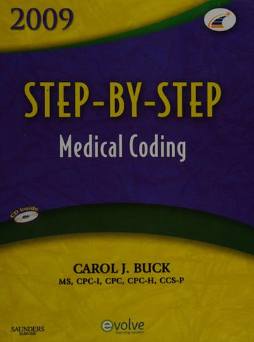 Step-By-Step Medical Coding 2009 Edition