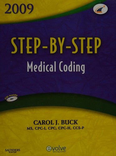 Step-By-Step Medical Coding 2009 Edition