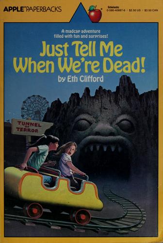 Just Tell Me When We're Dead