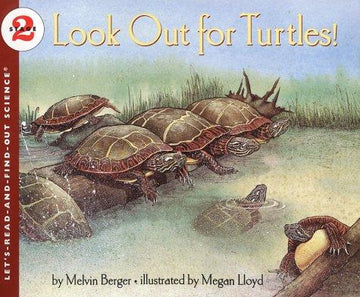 Look Out For Turtles! (Let's-Read-And-Find-Out Science 2)