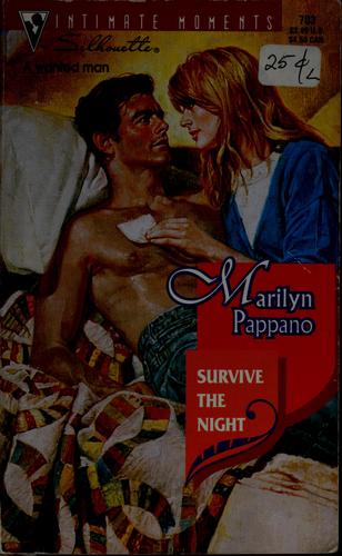 Survive The Night (Heartbreakers) (Silhouette Intimate Moments, No 703)