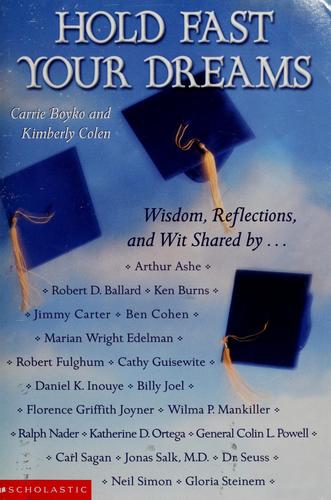 Hold Fast Your Dreams: Twenty Commencement Speeches