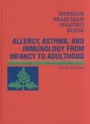 Allergy, Asthma, and Immunology from Infancy to Adulthood