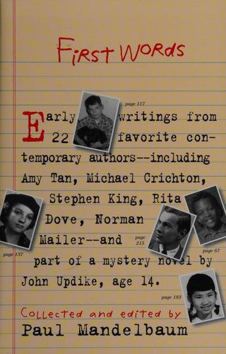 First Words: Earliest Writing From Favorite Contemporary Authors