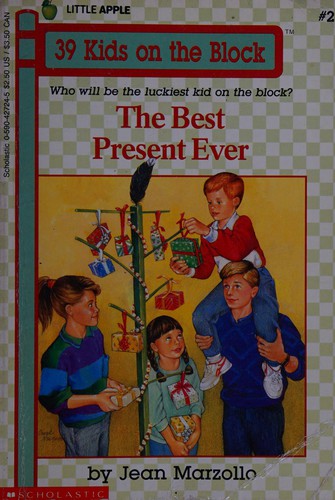 The Best Present Ever (39 Kids On The Block, No 2)