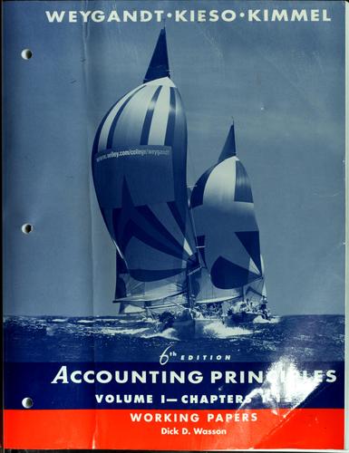 Accounting Principles, Chapters 1-13, Working Papers (Volume 1)