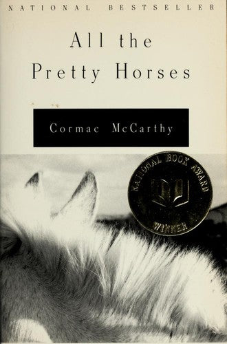All The Pretty Horses