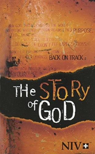 The Story Of God: The Holy Bible New International Version