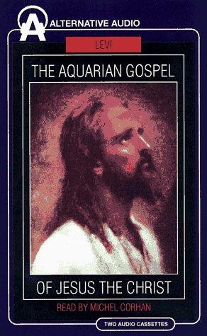 The Aquarian Gospel of Jesus the Christ (2 Cassettes)