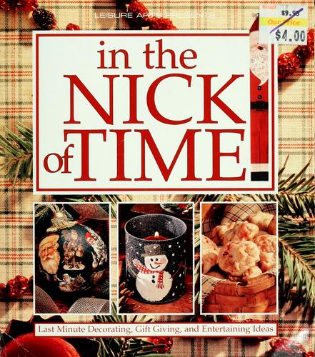 In The Nick Of Time (Memories In The Making Series)
