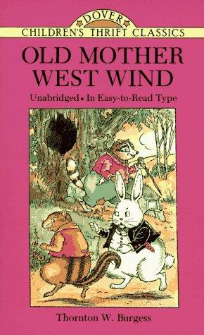 Old Mother West Wind (Dover Children's Thrift Classics)