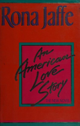 An American Love Story : The Novel