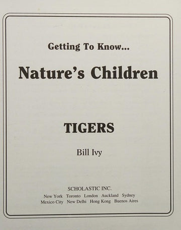 Getting To Know Nature's Children Tigers / Giraffes