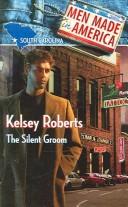 The Silent Groom (Men Made In America: South Carolina #40)