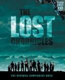 The Lost Chronicles: The Official Companion Book With Bonus Dvd Behind The Scenes Of Lost