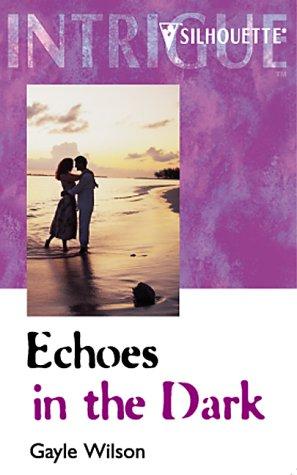 Echoes In The Dark