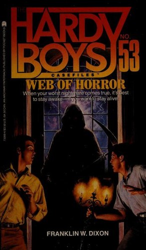 Web Of Horror (Hardy Boys Case File 53): Web Of Horror (Hardy Boys Casefiles)