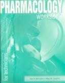 Pharmacology For Technicians (Workbook)