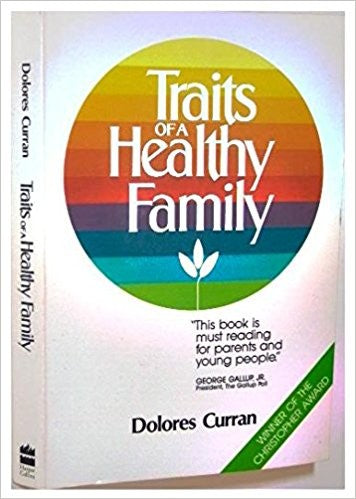 Traits Of A Healthy Family