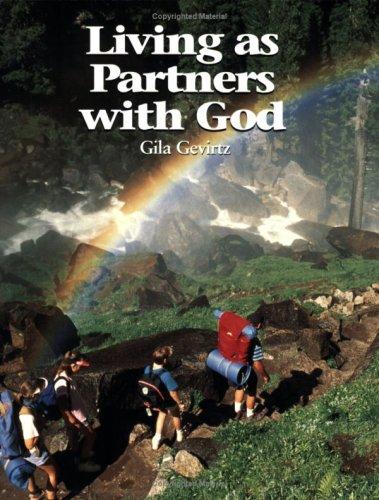 Living As Partners With God
