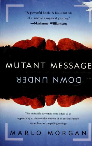 Mutant Message Down Under
