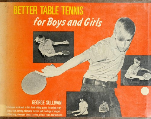 Better Table Tennis for Boys and Girls