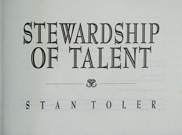 Stewardship Of Talent (Stewardship Starters Series)