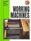 Working Machines (Energy and Action)