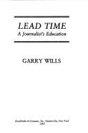 Lead Time: a journalist's education