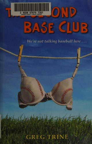 The Second Base Club (without dust jacket)