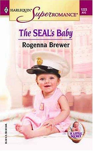 The SEAL's Baby: A Little Secret