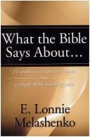 What The Bible Says About--: 31 studies on important topics and a simple Bible marking plan