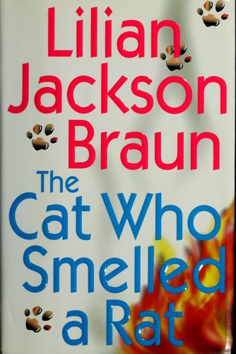 The Cat Who Smelled A Rat (Cat Who...)