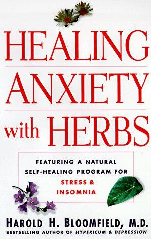 Healing Anxiety With Herbs