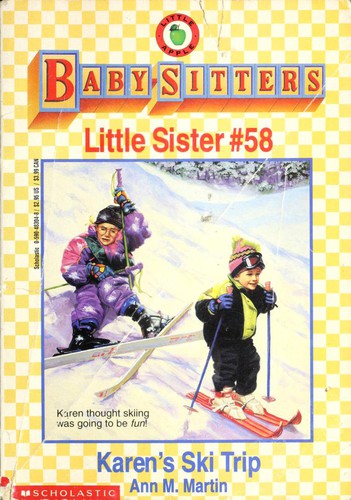 Karen's Ski Trip (Baby-Sitters Little Sister)