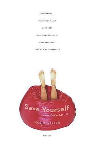Save Yourself: And Other Stories: And Other Stories