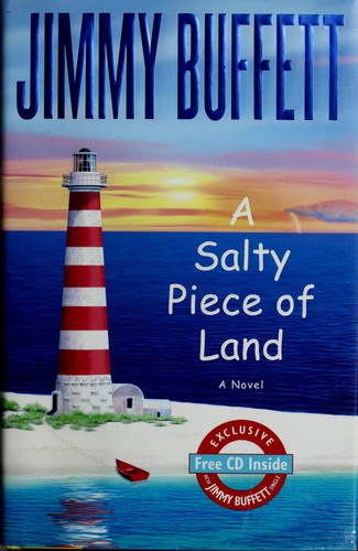 A Salty Piece Of Land: A Novel