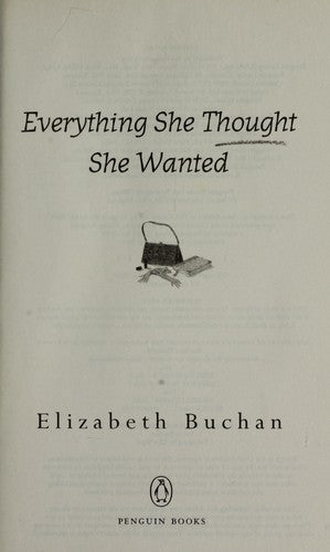 Everything She Thought She Wanted